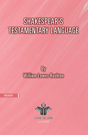 Shakespeare s Testamentary Language
